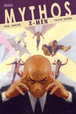 Мифос: Люди Икс (Mythos: X-Men #1)