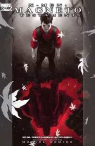 Люди Икс: Завещание Магнето (X-Men: Magneto Testament)